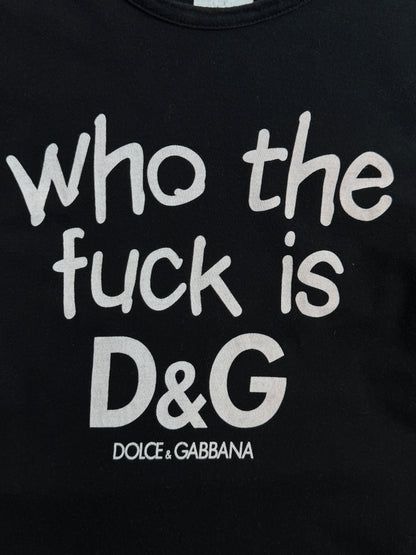 D&G "Who The F*CK Is D&G" Graphic Tee
