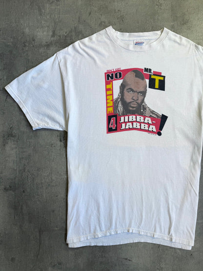 2001 Single Stitch Mr T "No Time 4 Jibba Jabba" Graphic Tee