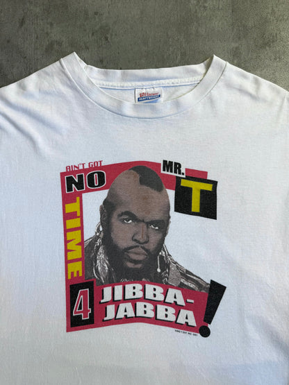 2001 Single Stitch Mr T "No Time 4 Jibba Jabba" Graphic Tee